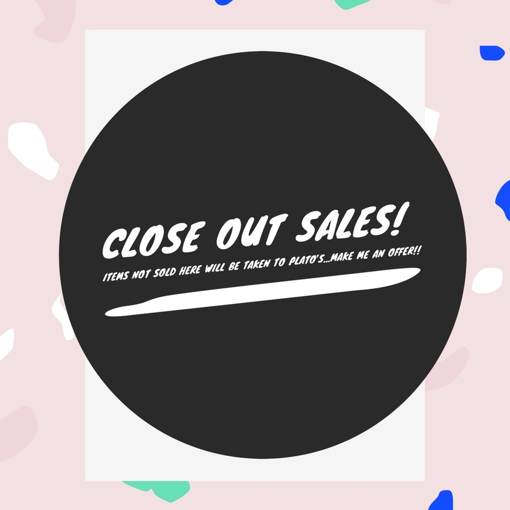 I am moving and I no longer will have my boutique!